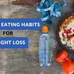 HEALTHY EATING HABITS FOR WEIGHTLOSS
